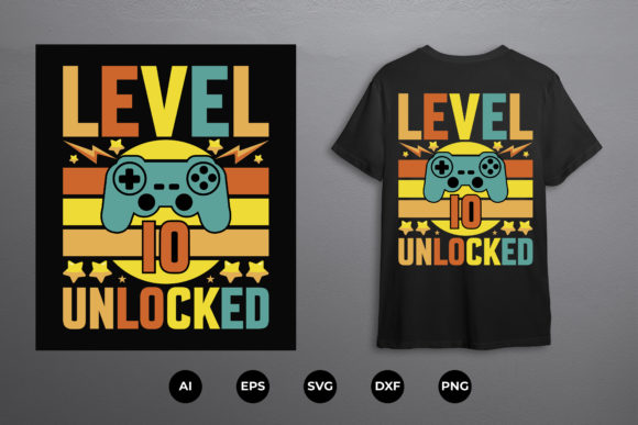 Level 10 Unlocked Gaming T-shirt: Your Digital Design Toolkit