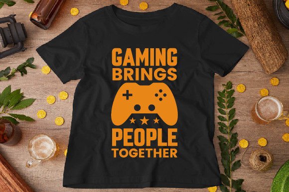 The Distinct Appeal of a Gaming Brings People Together T-shirt